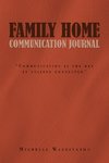 Family Home Communication Journal