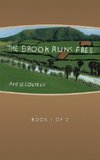 The Brook Runs Free