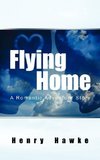Flying Home A Romantic Adventure Story