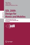 SDL 2009: Design for Motes and Mobiles