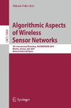 Algorithmic Aspects of Wireless Sensor Networks