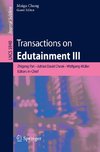 Transactions on Edutainment III