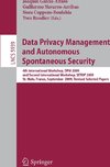 Data Privacy Management and Autonomous Spontaneous Security