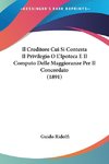 Il Creditore Cui Si Contesta Il Privilegio O L'Ipoteca E Il Computo Delle Maggioranze Per Il Concordato (1891)