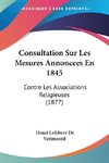 Consultation Sur Les Mesures Annoncees En 1845