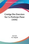 Corrige Des Exercices Sur Le Participe Passe (1836)