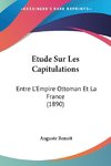 Etude Sur Les Capitulations