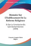 Memoire Sur L'Etablissement De La Reforme Religieuse