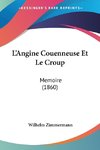 L'Angine Couenneuse Et Le Croup