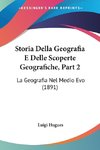 Storia Della Geografia E Delle Scoperte Geografiche, Part 2