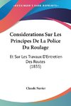 Considerations Sur Les Principes De La Police Du Roulage