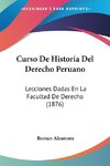 Curso De Historia Del Derecho Peruano