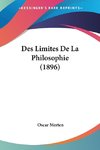 Des Limites De La Philosophie (1896)