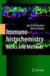 Immunohistochemistry: Basics and Methods