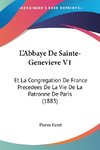 L'Abbaye De Sainte-Genevieve V1