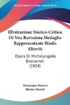 Illvstrazione Storico-Critica Di Vna Rarissima Medaglia Rappresentante Bindo Altoviti