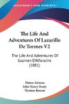 The Life And Adventures Of Lazarillo De Tormes V2