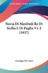 Storia Di Manfredi Re Di Sicilia E Di Puglia V1-2 (1837)