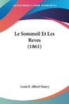 Le Sommeil Et Les Reves (1861)