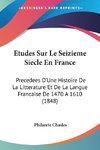 Etudes Sur Le Seizieme Siecle En France