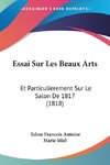 Essai Sur Les Beaux Arts