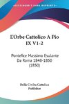 L'Orbe Cattolico A Pio IX V1-2