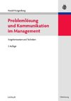 Problemlösung und Kommunikation im Management