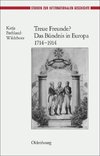 Treue Freunde? Das Bündnis in Europa 1714-1914