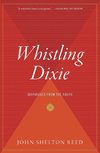 Whistling Dixie