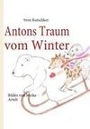 Antons Traum vom Winter