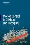 MOTION CONTROL IN OFFSHORE & D