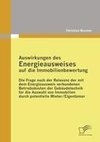 Auswirkungen des Energieausweises auf die Immobilienbewertung