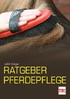 Ratgeber Pferdepflege