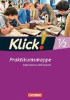 Klick! Arbeitslehre, Wirtschaft. Betriebspraktikum