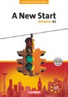 A New Start. Refresher B2. Neue Ausgabe. Coursebook mit Home Study Section, Home Study CD, Class CDs