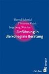 Einführung in die kollegiale Beratung