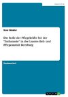 Die Rolle der Pflegekräfte bei der 