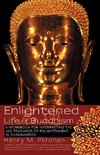 Enlightened Life of Buddhism