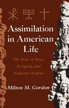 Gordon, M: Assimilation in American Life