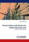 Preservation and Access to Public Records and