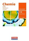 Chemie: Stoffe - Reaktionen - Umwelt 7./8. Schuljahr. Neue Ausgabe. Arbeitsheft Sekundarschule Sachsen-Anhalt