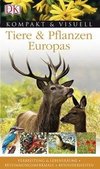 Kompakt & Visuell. Tiere & Pflanzen Europas