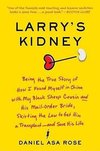 Larry's Kidney