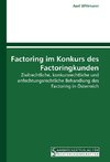 Factoring im Konkurs des Factoringkunden