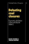 Debating Coal Closures