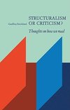 Structuralism or Criticism?