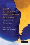 Lomborg, B: Latin American Development Priorities