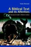 A Biblical Text and Its Afterlives