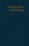 Connah, G: Writing about Archaeology