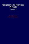 Gottfried, K: Concepts of Particle Physics: Volume II